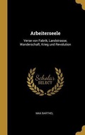 Cover: Arbeiterseele - Creative Media Partners, LLC