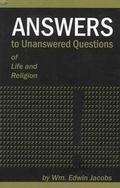 Cover: Answers to the Unanswered Questions of Life and Religion - Victory Publishing Co