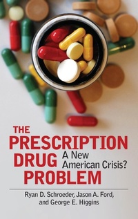 Enlarge image Cover: The Prescription Drug Problem - Praeger Publishers Inc