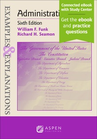Enlarge image Cover: Examples & Explanations for Administrative Law - Wolters Kluwer Law & Business