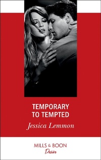 Enlarge image Cover: Temporary To Tempted - Mills & Boon