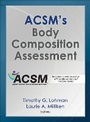 Cover: ACSM's Body Composition Assessment - Human Kinetics