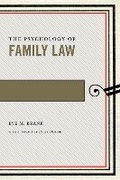 Cover: The Psychology of Family Law - New York University Press