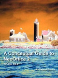 Cover: A Conceptual Guide to NeoOffice 2 for Mac OS X - Gabriel Gurley