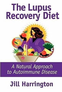 Abbildung von: The Lupus Recovery Diet - Harbor Point Publishing