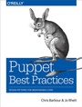 Cover: Puppet Best Practices - O'Reilly