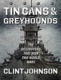 Cover: Tin Cans and Greyhounds - Tantor Media, Inc