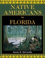 Cover: Native Americans in Florida - Pineapple Press Inc.,U.S.