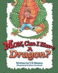 Enlarge image Cover: Mom Can I Have a Dragon? - Highlands Children's Press