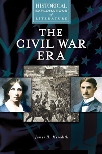 Enlarge image Cover: The Civil War Era - Greenwood Press