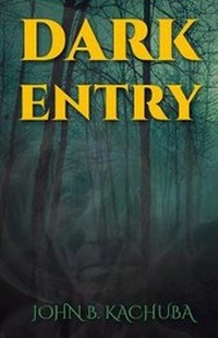 Enlarge image Cover: Dark Entry - Hellbender Books