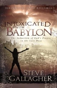 Enlarge image Cover: Intoxicated with Babylon - Pure Life Ministries