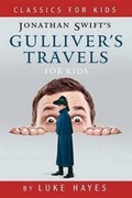 Cover: Gulliver's Travels for Kids - J. Porter Publishing