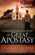 Cover: Standing Firm Through the Great Apostasy - Pure Life Ministries
