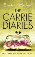 Cover: The Carrie Diaries - HarperCollins