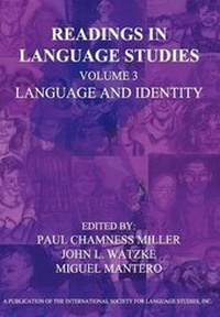Enlarge image Cover: Readings in Language Studies Volume 3, Language and Identity - Information Age Publishing