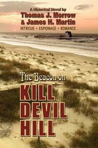 Enlarge image Cover: The Beacon on Kill Devil Hill - Old Warrior Publishing Co.