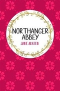 Cover: Northanger Abbey - Gray & Gold Publishing