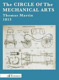 Enlarge image Cover: The Circle Of The Mechanical Arts - Toolemera Press
