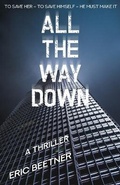 Cover: All the Way Down - Down & Out Books