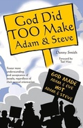 Cover: God Did TOO Make Adam & Steve - Denny Smith Training & Development