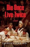 Cover: Die Once Live Twice - Val De Grace