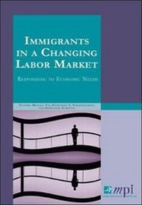 Enlarge image Cover: Immigrants in a Changing Labor Market - Migration Policy Institute