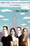 Cover: Most Likely You Go Your Way and I'll Go Mine - Orange Alert Press
