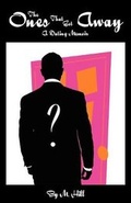Cover: The Ones That Got Away - Honeybee Publishing Company