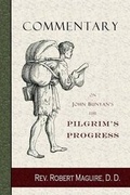 Cover: Commentary on John Bunyan's The Pilgrim's Progress - CURIOSMITH