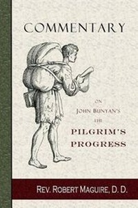 Enlarge image Cover: Commentary on John Bunyan's The Pilgrim's Progress - CURIOSMITH