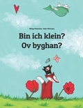 Cover: Bin ich klein? Ov byghan? - Createspace Independent Publishing Platform