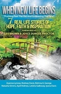 Cover: When New Life Begins; Pushing Past the Old to Embrace the New - Chosenbutterfly Publishing