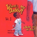 Cover: Where's My Daddy?/Donde Esta Mi Papa? - Very Positive Outlook