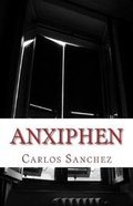Cover: Anxiphen - Createspace Independent Publishing Platform