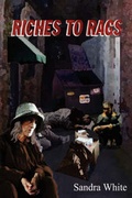Cover: Riches to Rags - Mirror Publishing