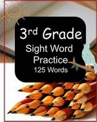 Enlarge image Cover: 3rd Grade Sight Word Practice - Createspace Independent Publishing Platform
