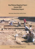Cover: Giza Plateau Mapping Project Season 2005 Preliminary Report - Ancient Egypt Research Associates