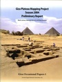 Cover: Giza Plateau Mapping Project Season 2004 Preliminary Report - Ancient Egypt Research Associates