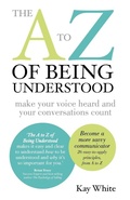 Cover: The to Z of Being Understood - Expert Author Publishing