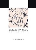 Cover: Lizzie Parsec - Buckman Publishing LLC