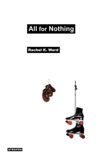 Enlarge image Cover: All for Nothing - Atropos Press