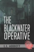 Cover: The Blackwater Operative - L.L. Abbott