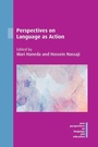 Cover: Perspectives on Language as Action - Multilingual Matters