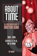 Cover: About Time 6: The Unauthorized Guide to Doctor Who (Seasons 22 to 26, the TV Movie) - Mad Norwegian Press