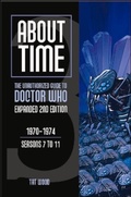 Cover: About Time 3: The Unauthorized Guide to Doctor Who (Seasons 7 to 11) - Mad Norwegian Press