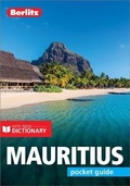 Cover: Berlitz Pocket Guide Mauritius (Travel Guide with Dictionary) - Berlitz Travel