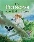 Cover: The Princess who Hid in a Tree - Bodleian Library