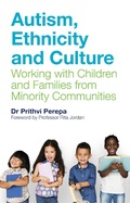 Cover: Autism, Ethnicity and Culture - Jessica Kingsley Publishers