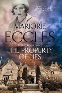 Enlarge image Cover: The Property of Lies - Severn House